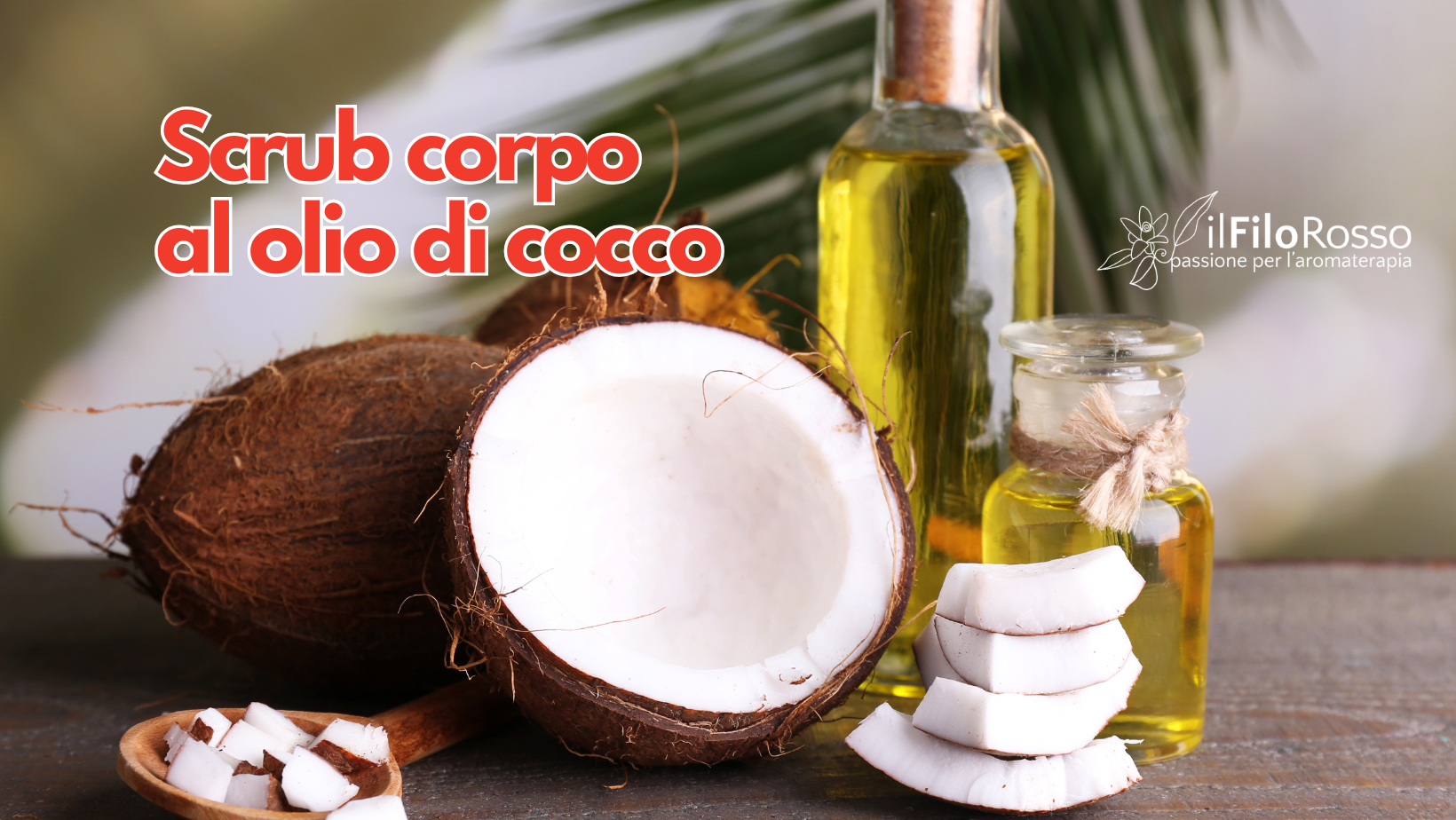 Scrub corpo al olio di cocco