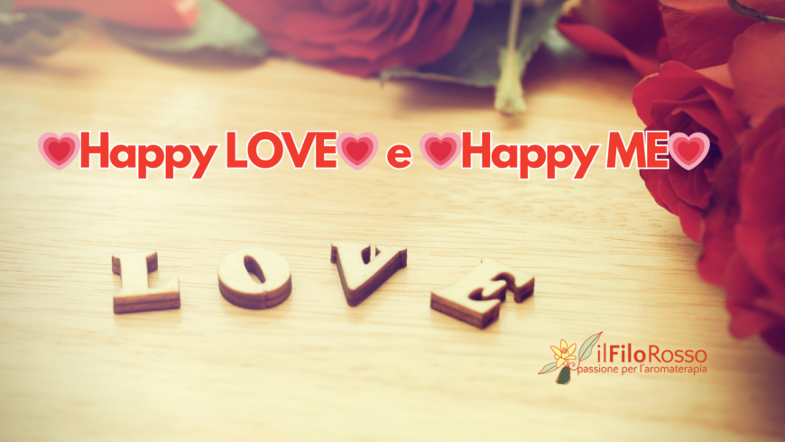 💗Happy LOVE💗 e 💗Happy ME💗