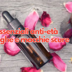 11 oli essenziali anti-età per rughe e macchie scure