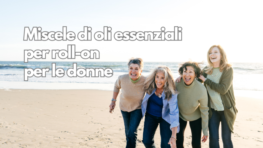 Miscele di oli essenziali per roll-on per le donne