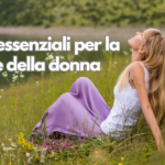 4 Oli essenziali per la salute della donna