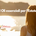 11 Oli essenziali per l'Estate
