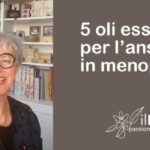 Oli essenziali menopausa