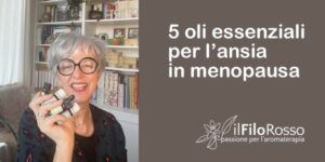 Oli essenziali menopausa