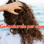 Gel naturale per capelli ricci