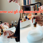 Come usi gli oli essenziali?