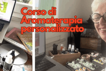 Corso di Aromaterapia personalizzato