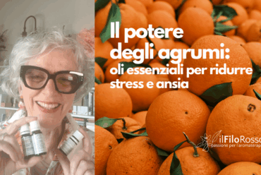 Il potere degli agrumi: oli essenziali per ridurre stress e ansia