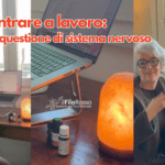 Rientrare a lavoro una questione di sistema nervoso