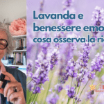 Lavanda e benessere emotivo: cosa osserva la ricerca