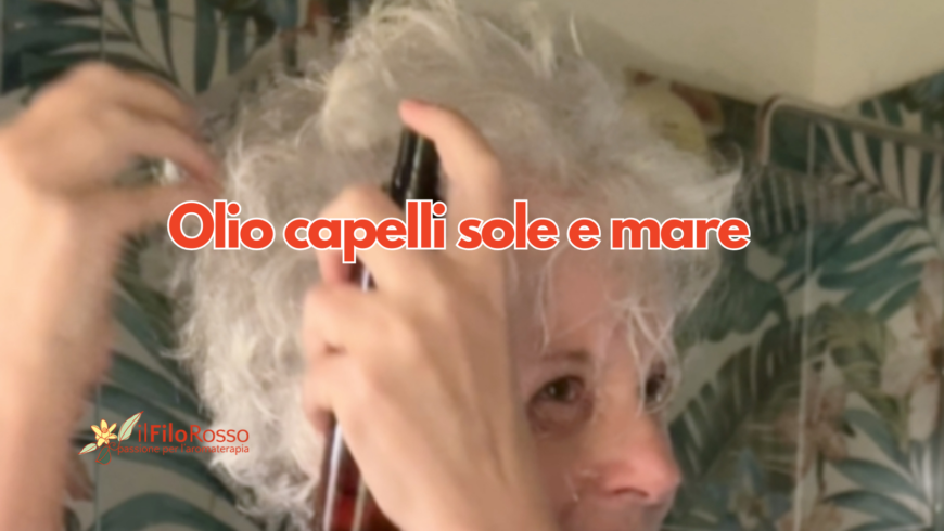 Olio capelli sole e mare