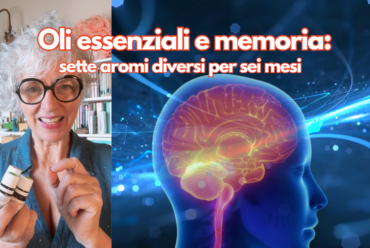 Oli essenziali e memoria: sette aromi diversi per sei mesi