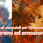 5 oli essenziali per l'autunno: aromi ed emozioni